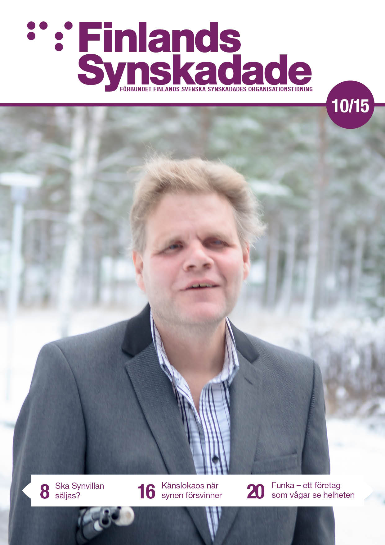 ”Det är inte styrelsen som är förbundet, inte medlemmarna eller personalen heller. Det är vi alla”, säger Sune Huldin som är nyvald ordförande för förbundet. 