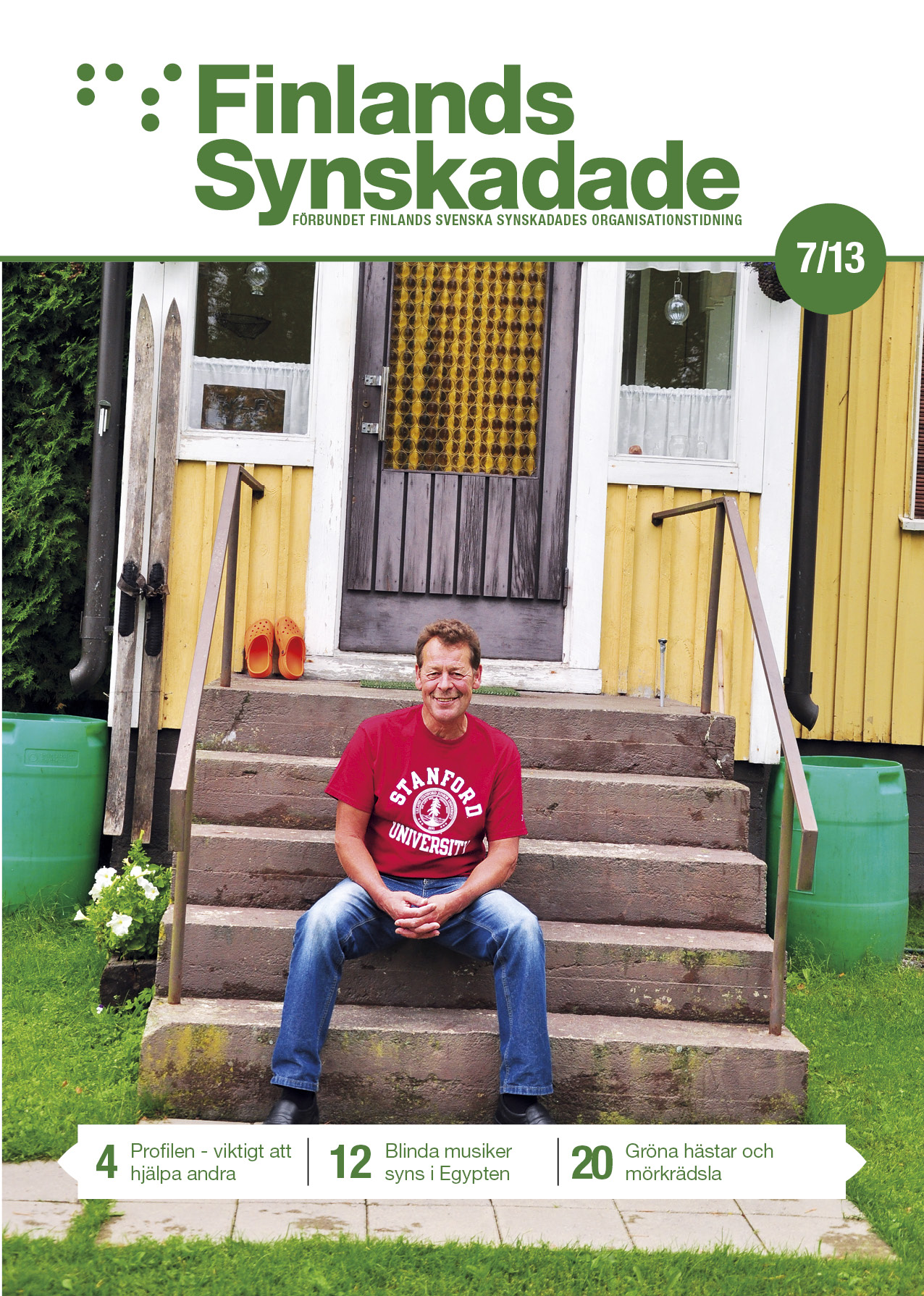 Finlands Synskadade nummer 7, 2013